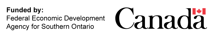 Funded by: Federal Economic Development Agency for Southern Ontario. Canada wordmark.